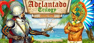 Adelantado Trilogy. Book One - Banner Image