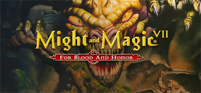 Might and Magic® 7: For Blood and Honor® - Banner Image
