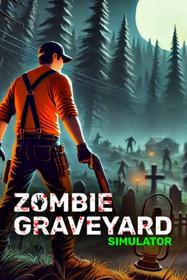 Zombie Graveyard Simulator