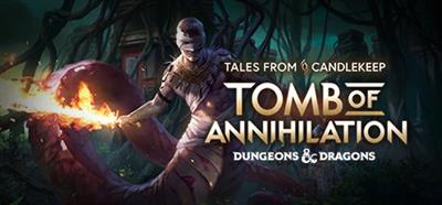 Tales from Candlekeep: Tomb of Annihilation: Dungeons & Dragons - Banner Image