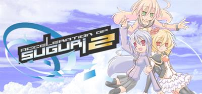 Acceleration of SUGURI 2 - Banner Image