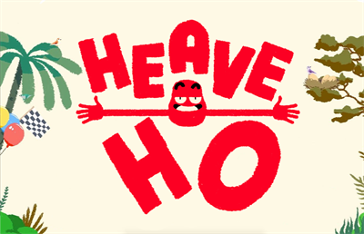 Heave Ho - Fanart - Background Image