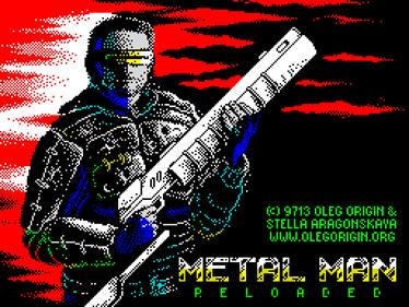 Metal Man Reloaded - Screenshot - Game Title Image