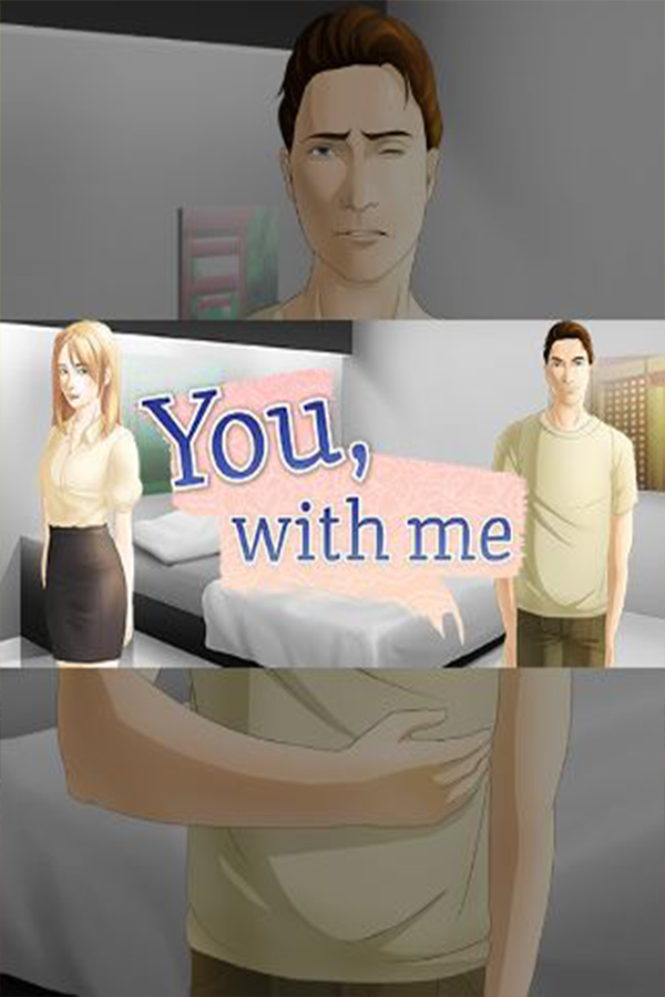 You, With Me: A Kinetic Novel