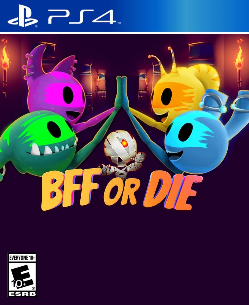 BFF or Die