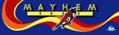 Mayhem 2002 - Arcade - Marquee Image