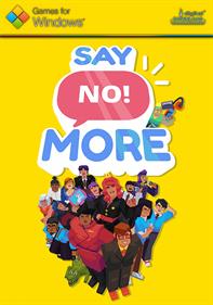 Say No! More - Fanart - Box - Front Image
