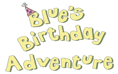 Blue's Birthday Adventure - Clear Logo Image