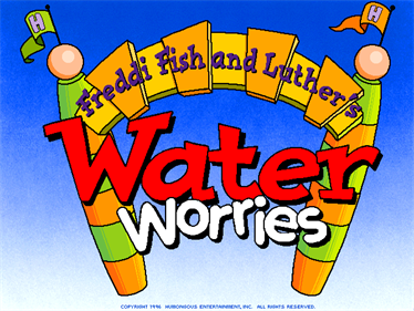 Freddi Fish and Luthers Water Worries - Screenshot - Game Title
