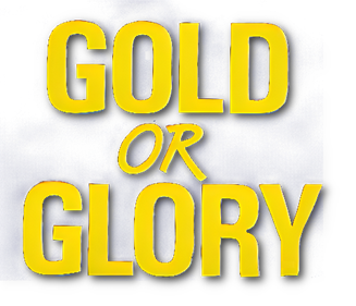 Gold or Glory - Clear Logo Image