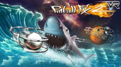 Pinball FX2 VR - Banner Image