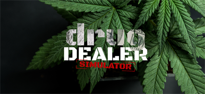 Drug Dealer Simulator - Banner Image