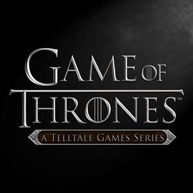 Game of Thrones: A Telltale Games Series - Box - Front Image