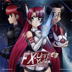 FX Unit Yuki: The Henshin Engine
