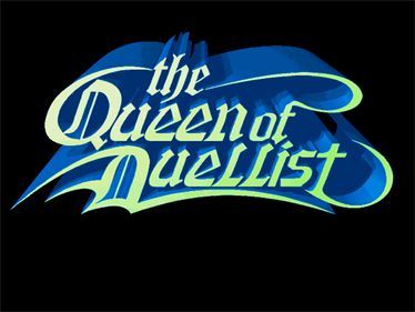 The Queen of Duellist - Screenshot - Game Title Image
