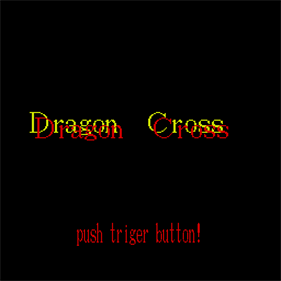 Dragon Cross - Screenshot - Game Title Image