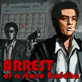 Arrest of a Stone Buddha - Box - Front Image