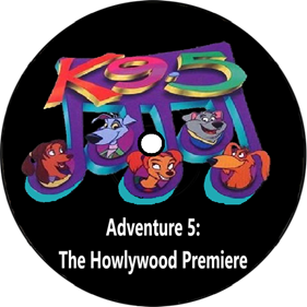 K9.5 5: The Howlywood Premiere - Fanart - Disc Image