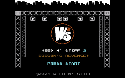 Weed N' Stiff 2: Bobson's Revenge - Screenshot - Game Title Image