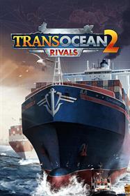 TransOcean 2: Rivals - Box - Front Image