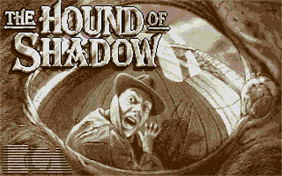 The Hound of Shadow - Screenshot - Game Title