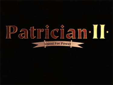 Patrician II: Quest for Power - Screenshot - Game Title Image