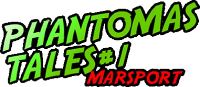 Phantomas Tales #1: Marsport - Clear Logo Image