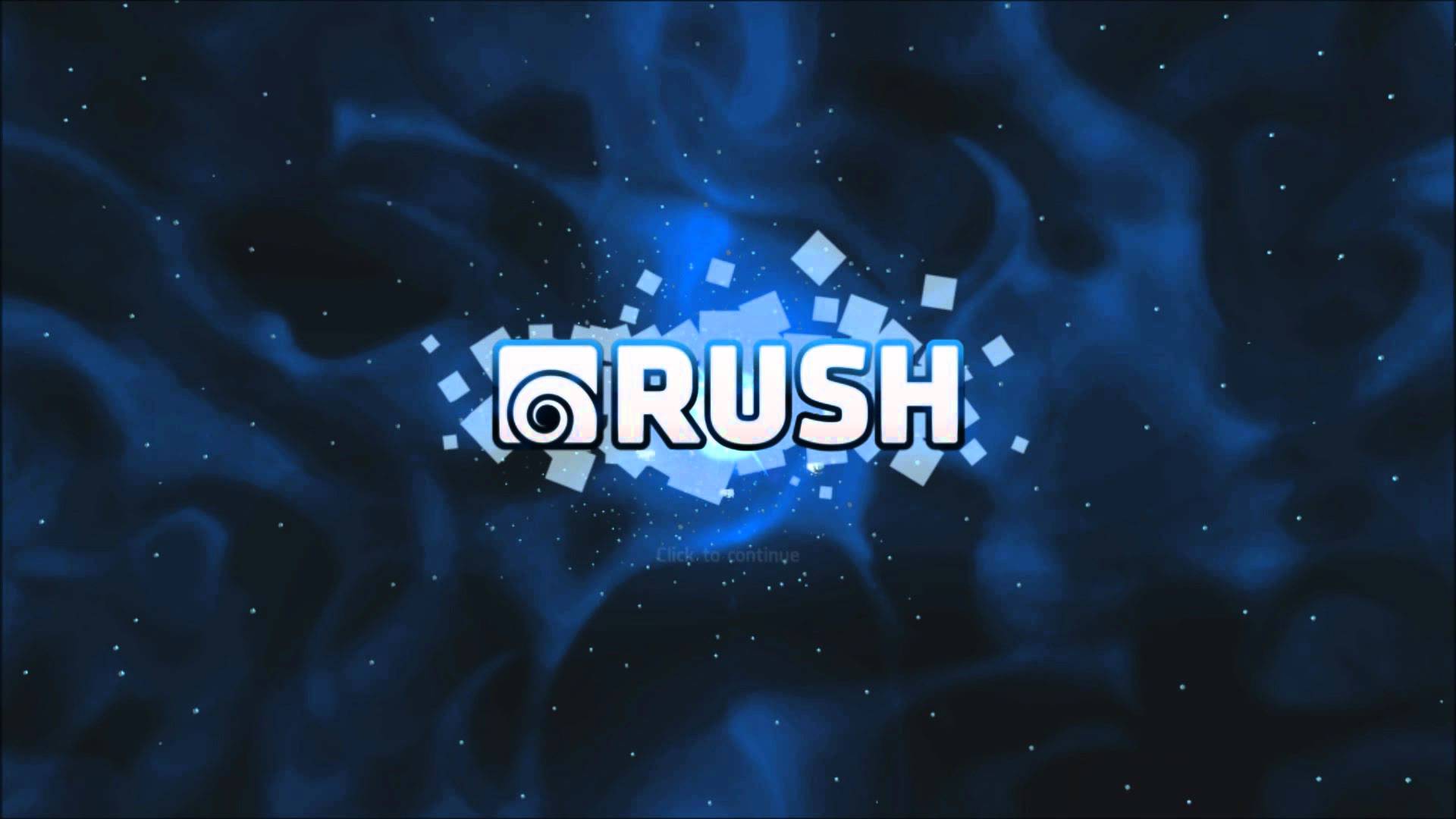 RUSH