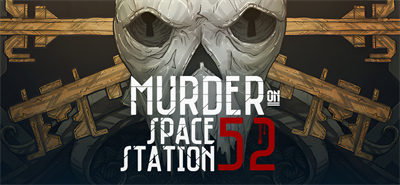 Murder on Space Station 52 - Banner Image