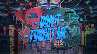 Don't Forget Me - Banner Image