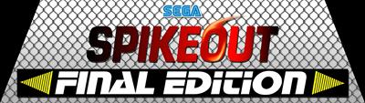 Spikeout Final Edition - Arcade - Marquee Image