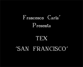 Tex 4: San Francisco - Screenshot - Game Title Image