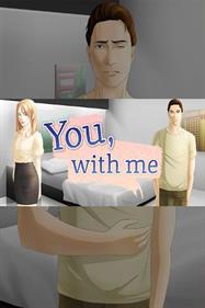 You, With Me: A Kinetic Novel