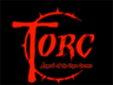 Torc: Legend of the Ogre Crown - Screenshot - Game Title Image