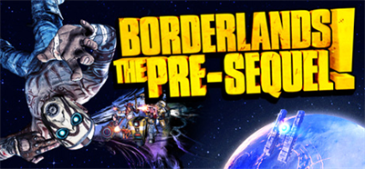 Borderlands: The Pre-Sequel! - Banner Image