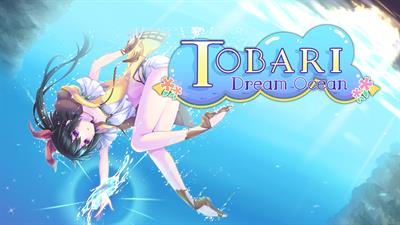 Tobari Dream Ocean - Fanart - Background Image