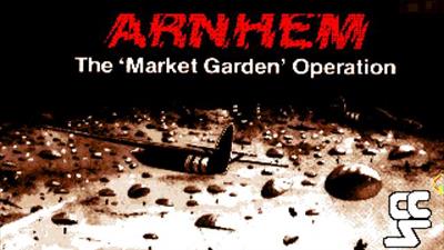 Arnhem: The 'Market Garden' Operation - Screenshot - Game Title Image
