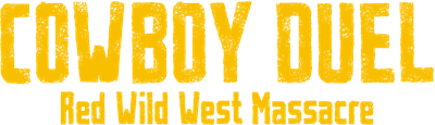 Cowboy Duel: Red Wild West Massacre - Clear Logo Image