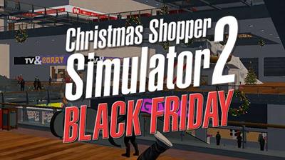 Christmas Shopper Simulator 2: Black Friday - Banner Image