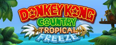 Donkey Kong Country: Tropical Freeze - Arcade - Marquee Image