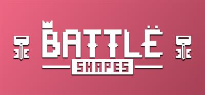 Battle Shapes - Banner Image