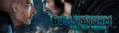 Bulletstorm Full Clip Edition - Arcade - Marquee Image