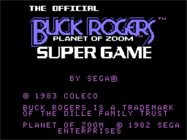 Buck Rogers: Planet of Zoom - Screenshot - Game Title Image
