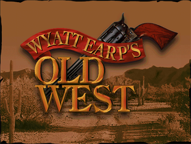 Wyatt Earp's Old West - Screenshot - Game Title