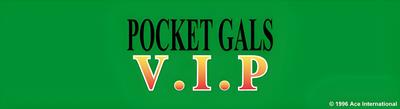 Pocket Gals V.I.P - Arcade - Marquee Image