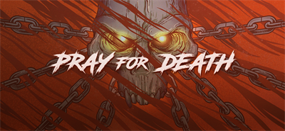 Pray for Death - Banner Image