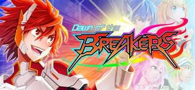 Dawn of the Breakers - Banner Image