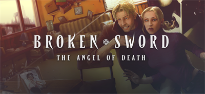 Broken Sword 4: The Angel of Death (Secrets of the Ark) - Banner Image