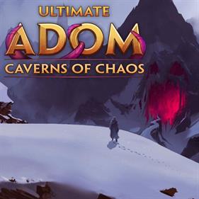 Ultimate ADOM: Caverns of Chaos - Box - Front Image