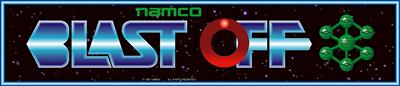 Blast Off - Arcade - Marquee Image